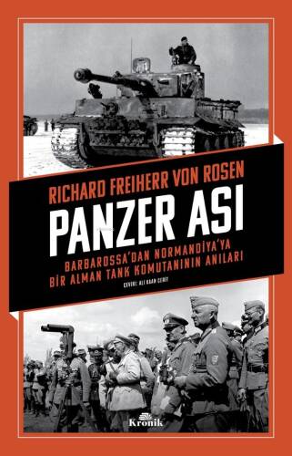 Panzer Ası;Barbarossa’dan Normandiya’ya Bir Alman Tank Komutanının Anıları - 1