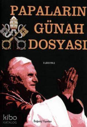 Papaların Günah Dosyası - 1