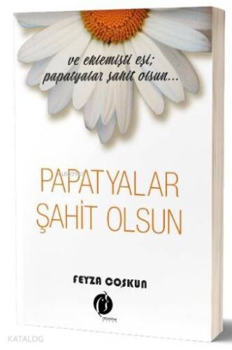 Papatyalar Şahit Olsun - 1