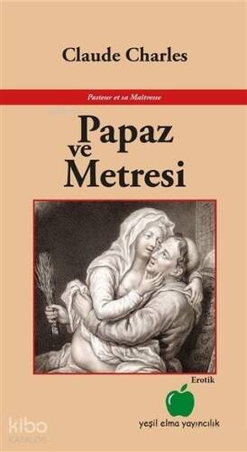 Papaz ve Metresi; Aforizmalar - 1