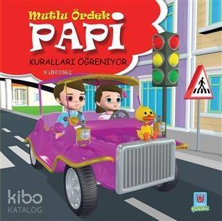 Papi Kuralları Öğreniyor - Mutlu Ördek - 1