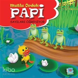 Papi Sayıları Öğreniyor - Mutlu Ördek - 1