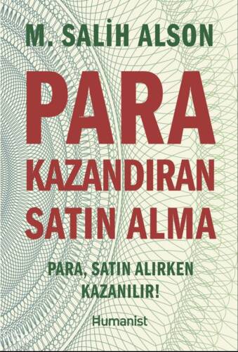 Para Kazandıran Satın Alma;Para, Satın Alırken Kazanılır! - 1