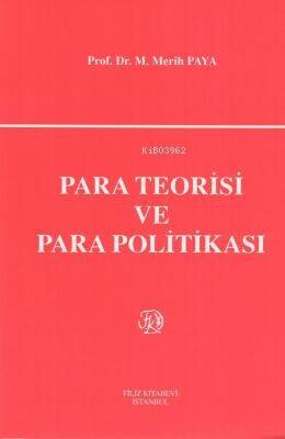 Para Teorisi ve Para Politikası - 1