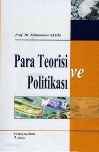 Para Teorisi ve Politikası - 1