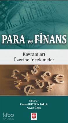 Para ve Finans Kavramları Üzerine İncelemeler - 1