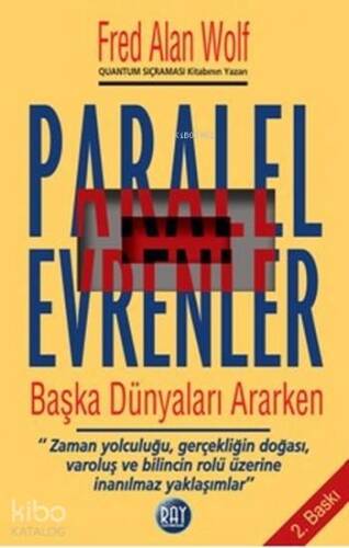 Paralel Evrenler; Başka Dünyaları Ararken - 1