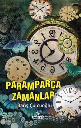 Paramparça Zamanlar - 1