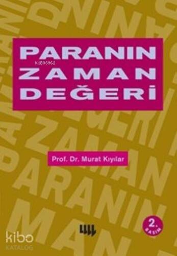 Paranın Zaman Değeri - 1