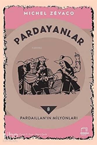 Pardaillan’ın Milyonları - Pardayanlar 8 - 1