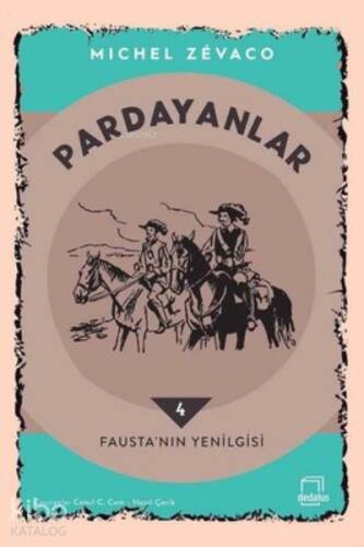 Pardayanlar 4 - Fausta'nın Yenilgisi - 1