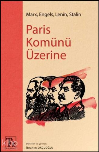 Paris Komünü Üzerine;Marx, Engels, Lenin, Stalin - 1