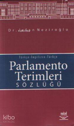 Parlamento Terimleri Sözlüğü - 1