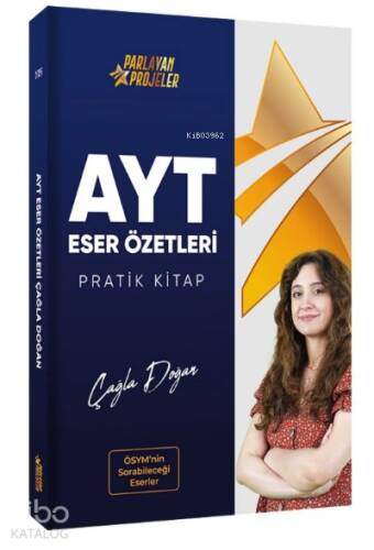 Parlayan Projeler AYT Edebiyat Eser Özetleri Pratik Kitap - 1