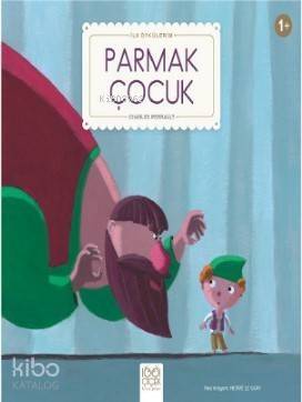 Parmak Çocuk; İlk Öykülerim - 1