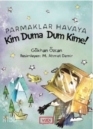 Parmaklar Havaya;Kim Duma Dum Kime ! - 1