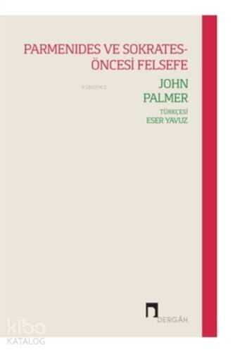 Parmenides Ve Sokrates-öncesi Felsefe - 1