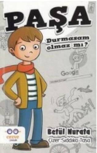 Paşa; Durmasam Olmaz mı? - 1