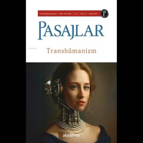 Pasajlar Dergisi Sayı 11 Transhümanizm - 1