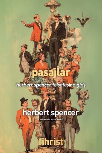 Pasajlar;Herbert Spencer Felsefesine Giriş - 1