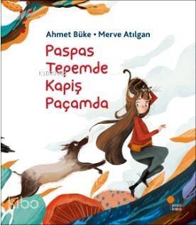 Paspas Tepemde Kapiş Paçamda - 1