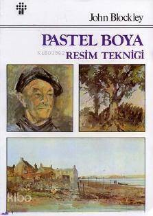 Pastel Boya Resim Tekniği - 1