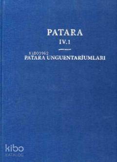 Patara 4.1 Patara Unguentariumları - 1