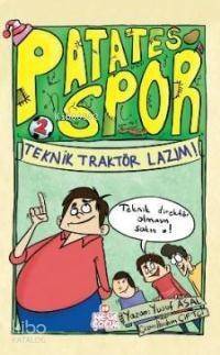 Patatesspor 2 - Teknik Traktör Lazım - 1