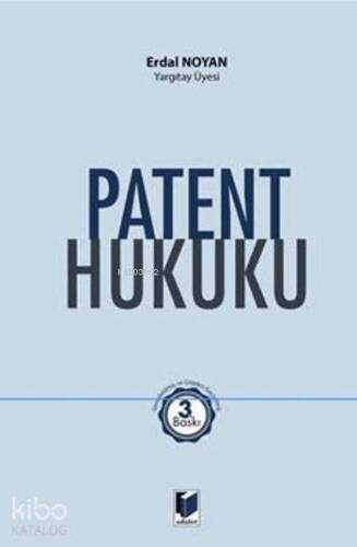 Patent Hukuku (Ciltli) - 1