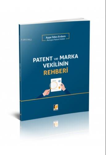 Patent ve Marka Vekilinin Rehberi - 1