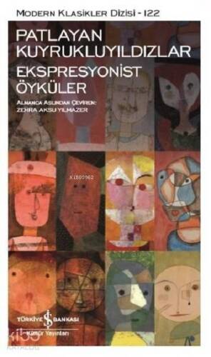 Patlayan Kuyrukluyıldızlar - Ekspresyonist Öyküler - 1