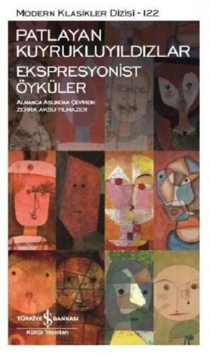 Patlayan Kuyrukluyıldızlar - Ekspresyonist Öyküler - 1