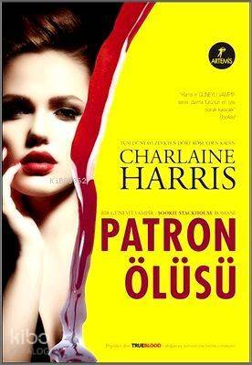 Patron Ölüsü; Bir Güneyli Vampir Sookie Stackhouse Romanı - 11 - 1