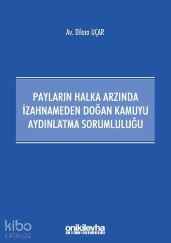 Payların Halka Arzında İzahnameden Doğan Kamuyu Aydınlatma Sorumluluğu - 1