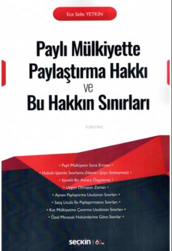 Paylı Mülkiyette Paylaştırma Hakkı ve Bu Hakkın Sınırları - 1