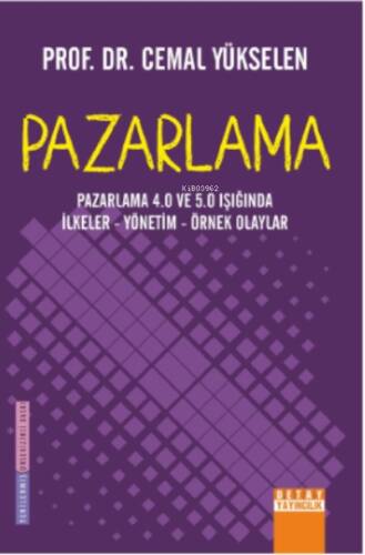 Pazarlama 4 VE 5 Işığında İlkeler- Yönetim- Örnek Olaylar Pazarlama - 1