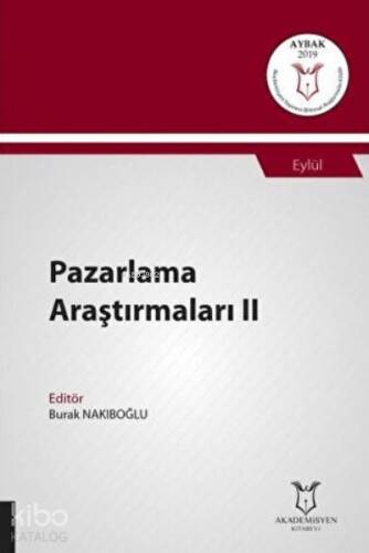 Pazarlama Araştırmaları II;(Aybak 2019 Eylül) - 1