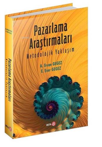 Pazarlama Araştırmaları ;Metodolojik Yaklaşım - 1