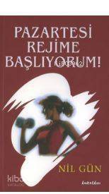 Pazartesi Rejime Başlıyorum! - 1