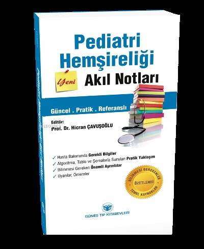 Pediatri Hemşireliği Akıl Notları - 1