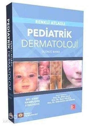 Pediatrik Dermatoloji; Renkli Atlaslı - 1