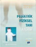 Pediatrik Fiziksel Tanı Atlası - 1