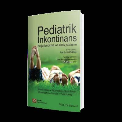 Pediatrik İnkontinans Değerlendirme ve Klinik Yaklaşım - 1