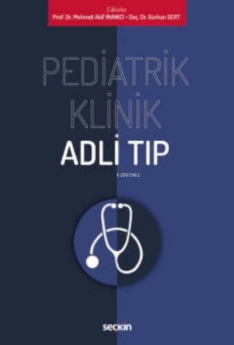 Pediatrik Klinik Adli Tıp - 1