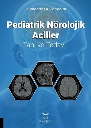 Pediatrik Nörolojik Aciller Tanı ve Tedavi (Kumandaş & Canpolat) - 1