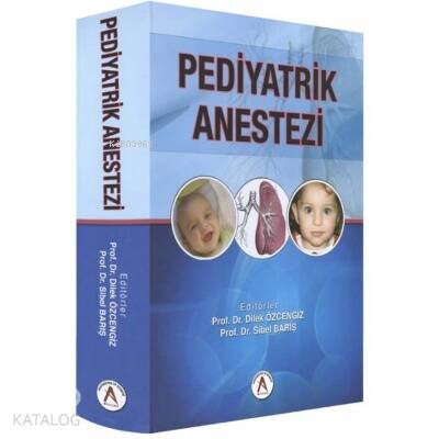 Pediyatrik Anestezi - 1