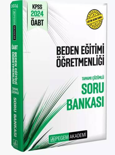 Pegem 2024 KPSS ÖABT Beden Eğitimi Tamamı Çözümlü Soru Bankası - 1