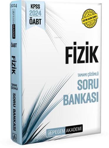 Pegem 2024 KPSS ÖABT Fizik Tamamı Çözümlü Soru Bankası - 1