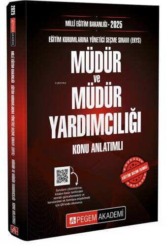 Pegem Akademi Yayıncılık 2025 Milli Eğitim Bakanlığı (EKYS) Müdür Ve Müdür Yardımcılığı Konu Anlatımı - 1