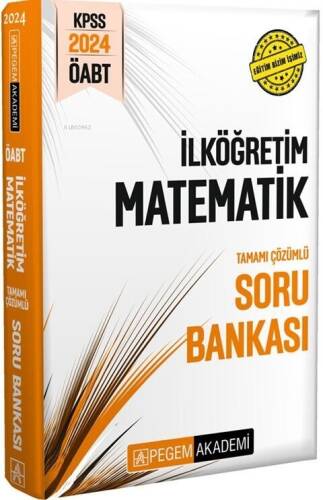 Pegem Yayınları 2024 KPSS ÖABT İlköğretim Matematik Soru Bankası - 1